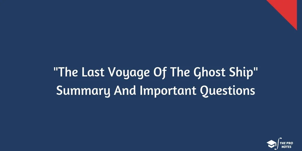 The Last Voyage Of The Ghost Ship Summary