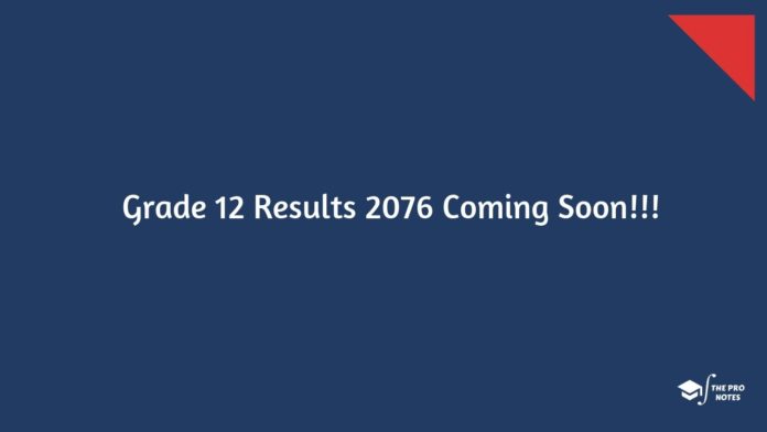 Grade 12 Results To Get Published On Monday