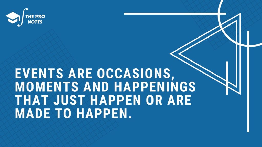 Introduction To Event Management The Pro Notes