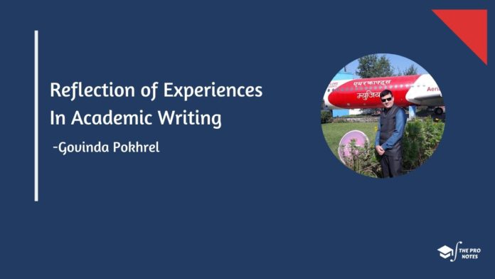 Reflection Reflection of Experiences In Academic Writing