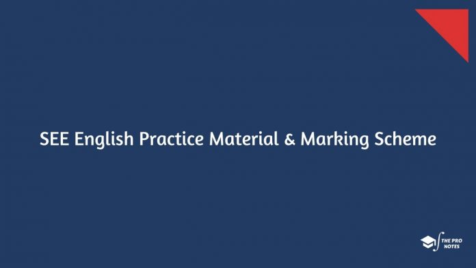 SEE Compulsory English Questions And Marking Schemes